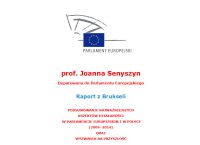 Raport z Brukseli - Część I. Informacje syntetyczne
